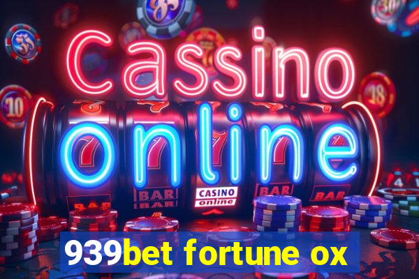 939bet fortune ox